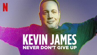 Kevin James: Never Don't Give Up